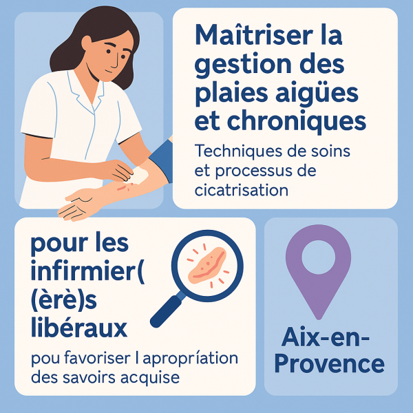 formation plaie et cicatrisation aix en provence